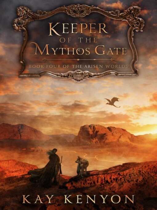 Title details for Keeper of the Mythos Gate by Kay Kenyon - Available